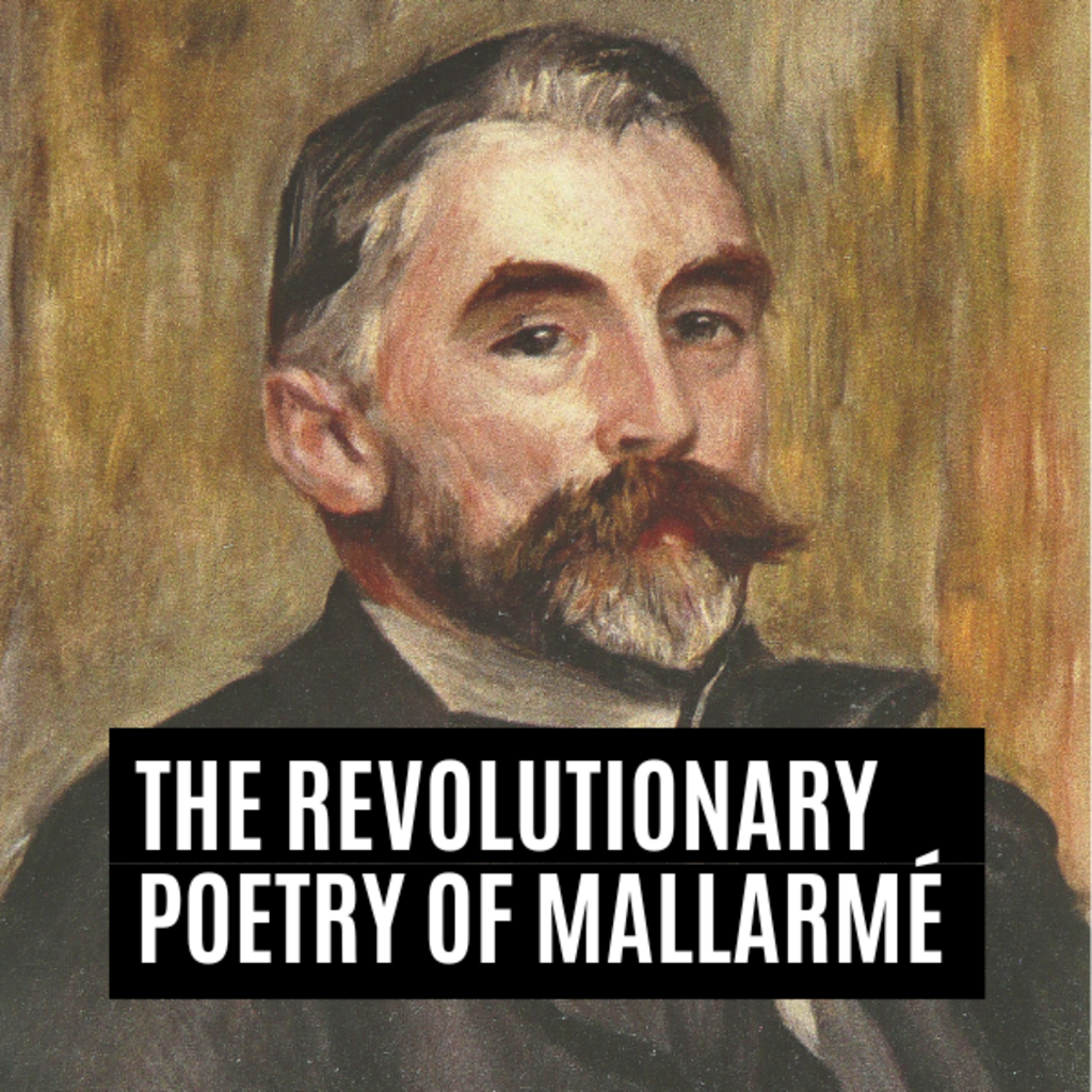 The Revolutionary Poetry of Mallarmé promotional image